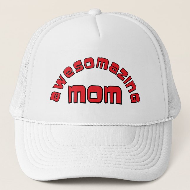 Awesomazing Mom Trucker Hat (Front)