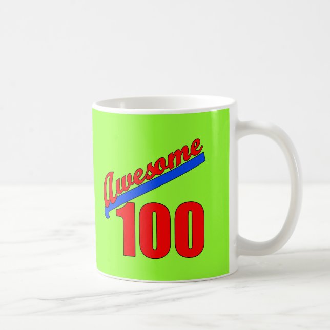 Awesome 100 Awesome at 100 Years Old Coffee Mug (Right)