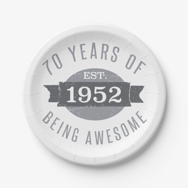 Awesome 1952 70th Birthday Paper Plates (Front)