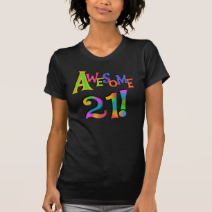 Awesome 21 Birthday T-shirts and Gifts