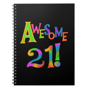 Awesome 21 Birthday T-shirts and Gifts Notebook
