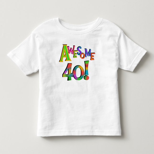 Awesome 40 Birthday T-shirts and Gifts (Front)