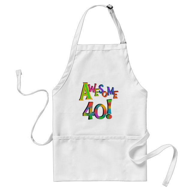 Awesome 40 Birthday T-shirts and Gifts Adult Apron (Front)