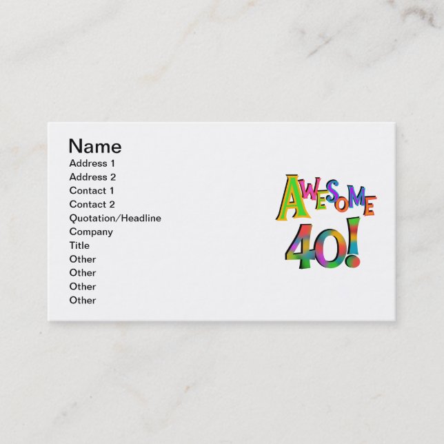 Awesome 40 Birthday T-shirts and Gifts Business Card (Front)