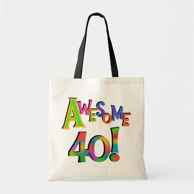 Awesome 40 Birthday T-shirts and Gifts Tote Bag (Front)