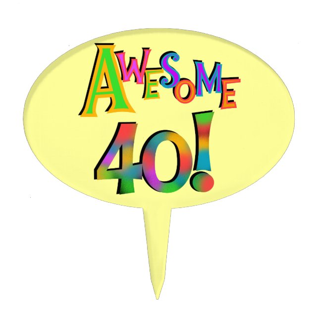 Awesome 40 Cake Topper (Front)