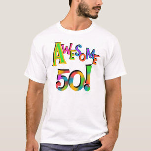 Awesome 50 Birthday T-shirts and Gifts