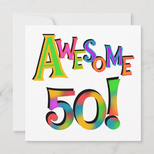 Awesome 50 Birthday T-shirts and Gifts Personalized Invites