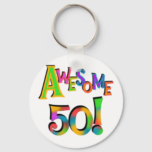 Awesome 50 Birthday T-shirts and Gifts Keychain