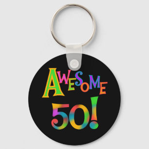 Awesome 50 Birthday T-shirts and Gifts Keychain