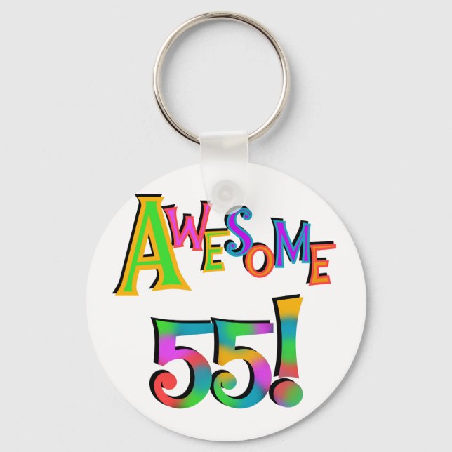 Awesome 55 Birthday T-shirts and Gifts Keychain (Front)
