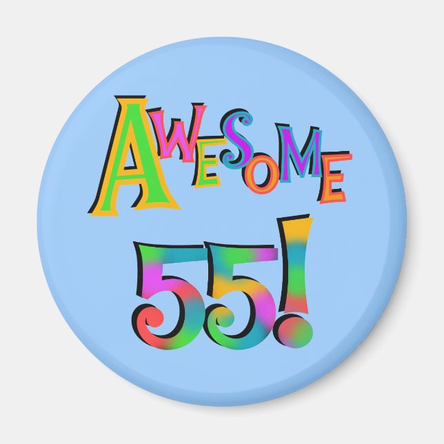 Awesome 55 Birthday T-shirts and Gifts Magnet (Front)