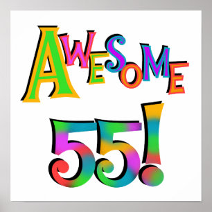 Awesome 55 Birthday T-shirts and Gifts Poster