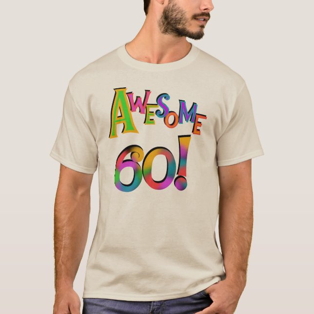 Awesome 60 Birthday T-shirts and Gifts (Front)