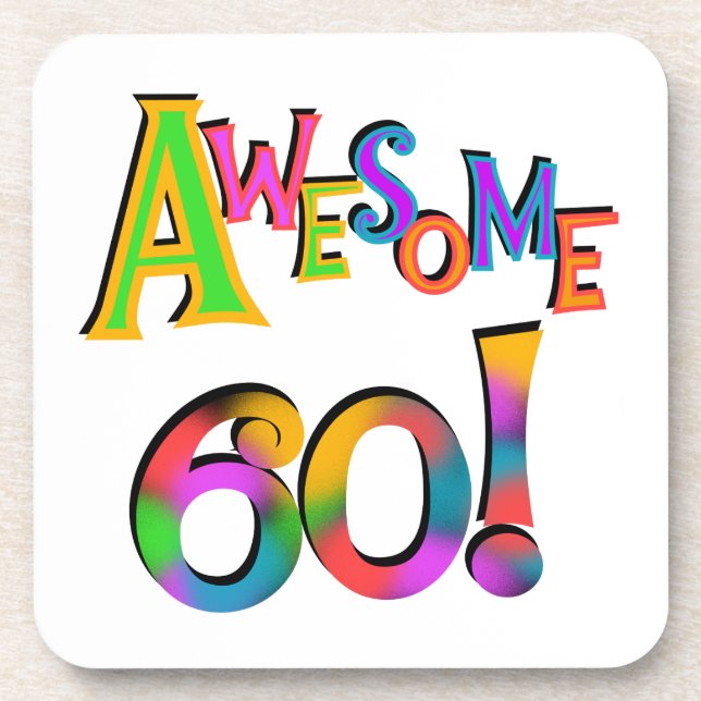 Awesome 60 Birthday T-shirts and Gifts Drink Coaster (Front)