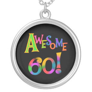Awesome 60 Birthday T-shirts and Gifts Silver Plated Necklace