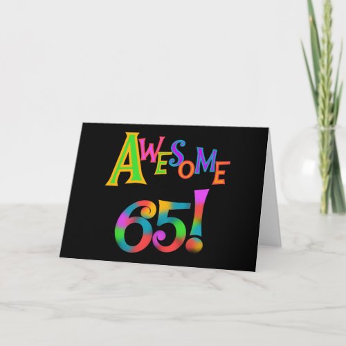 Awesome 65 Birthday Tshirts and Gifts Card