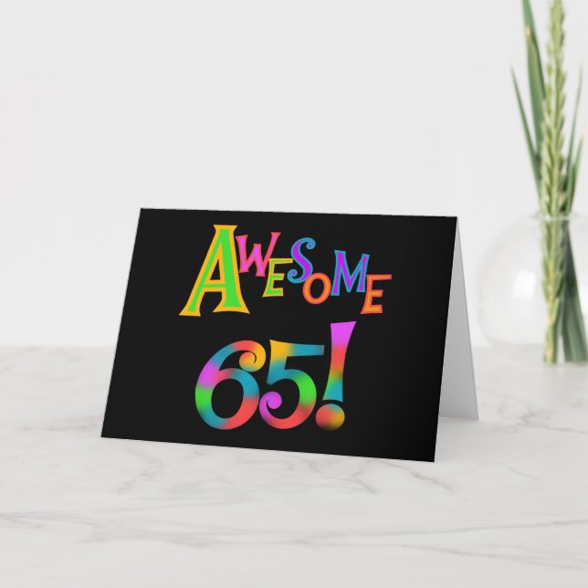 Awesome 65 Birthday Tshirts and Gifts Card (Front)