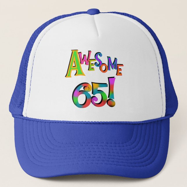 Awesome 65 Birthday Tshirts and Gifts Trucker Hat (Front)
