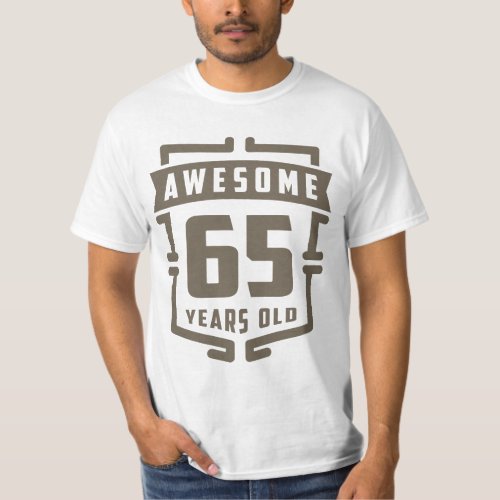 Awesome 65 Years Old T_Shirt