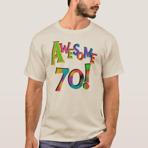 Awesome 70 Birthday T-shirts and Gifts