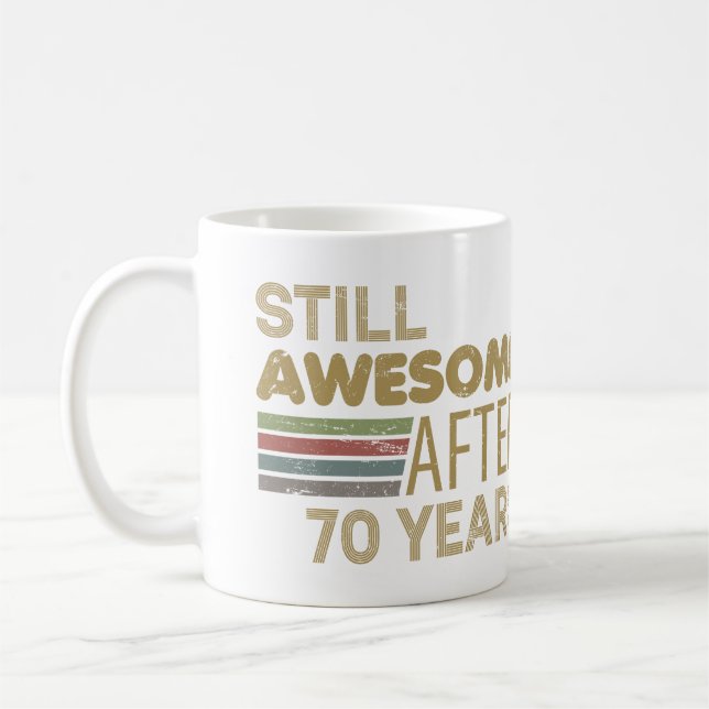 Awesome 70th Birthday Coffee Mug (Left)