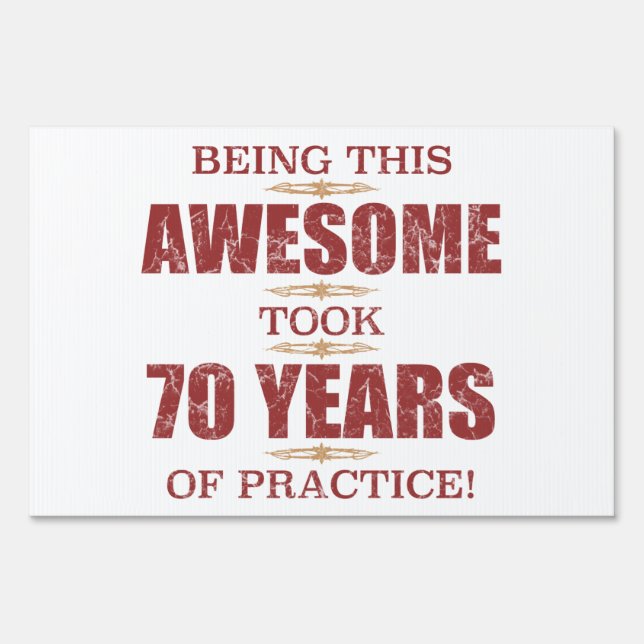 Awesome 70th Birthday Sign (Front)
