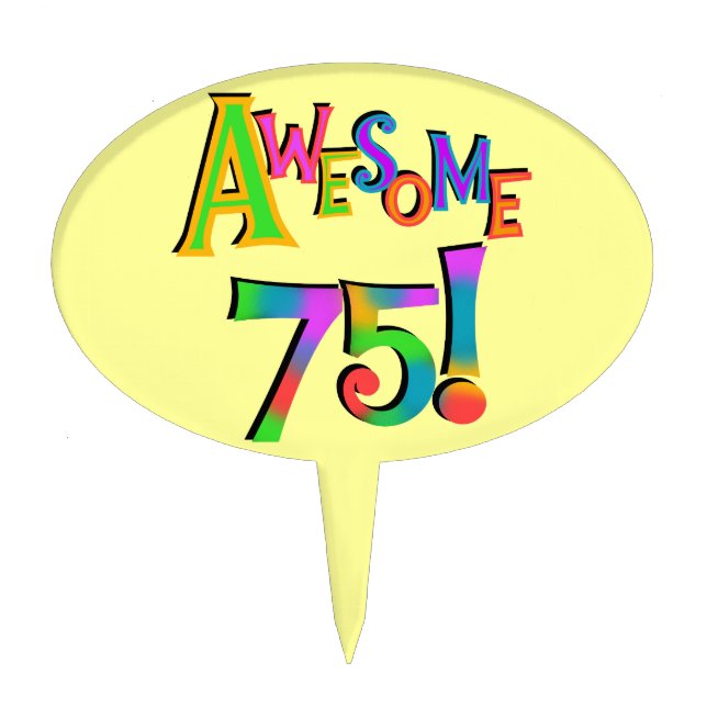 Awesome 75 Birthday Cake Topper (Front)