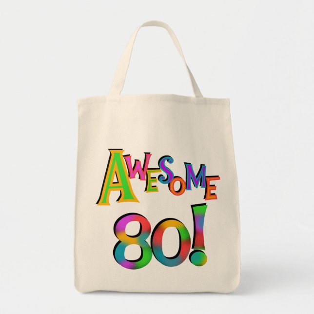 Awesome 80 Birthday T-shirts and Gifts Tote Bag (Front)