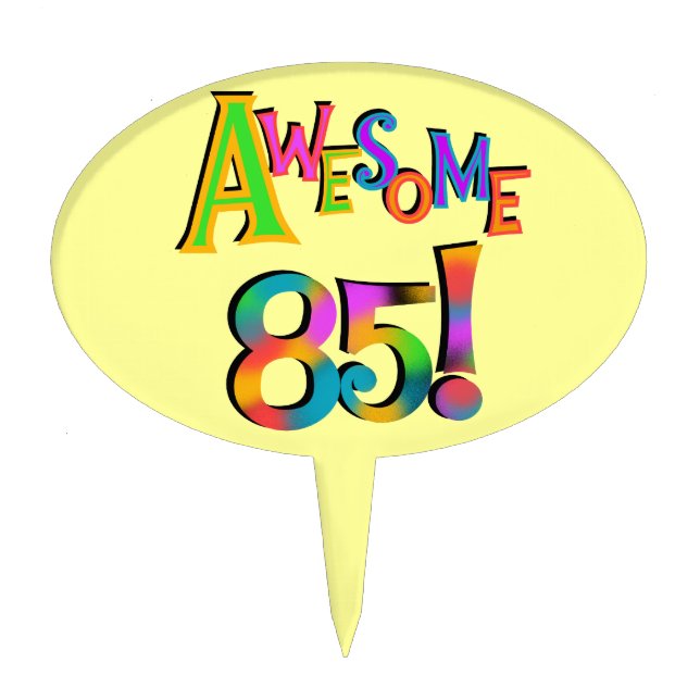 Awesome 85 Birthday Cake Topper (Front)