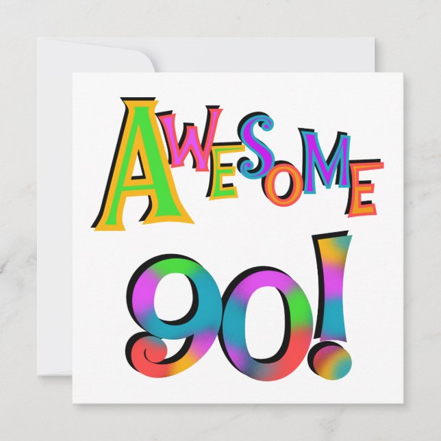 Awesome 90 Birthday T-shirts and Gifs Card (Front)