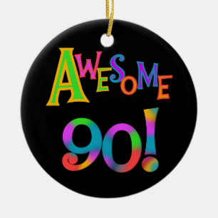 Awesome 90 Birthday T-shirts and Gifs Ceramic Ornament