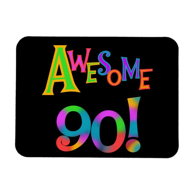 Awesome 90 Birthday T-shirts and Gifs Magnet (Horizontal)