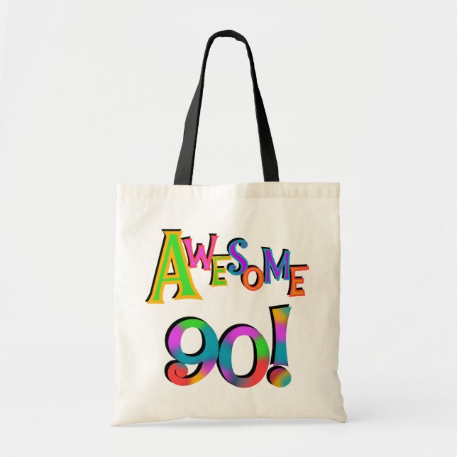 Awesome 90 Birthday T-shirts and Gifs Tote Bag (Front)