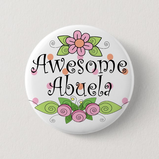 Awesome Abuela T-Shirt Pinback Button (Front)