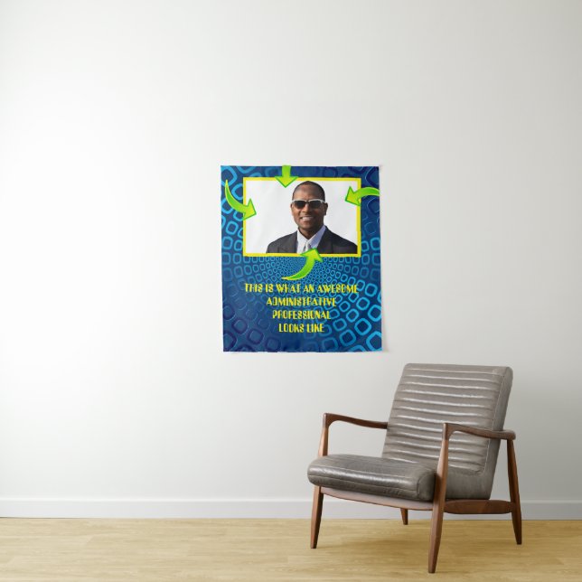 Awesome Administrative professional custom photo Tapestry (In Situ)