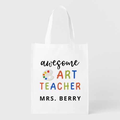Awesome Art Teacher Grocery Bag