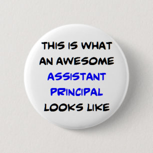 awesome assistant principal button