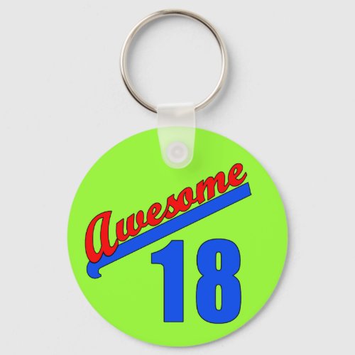 Awesome at 18 Years Old 18th Birthday Keychain
