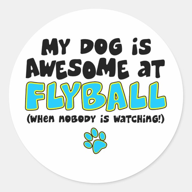 Awesome at Flyball Classic Round Sticker (Front)