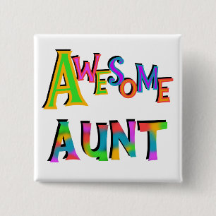 Awesome Aunt T-shirts and Gifts Pinback Button