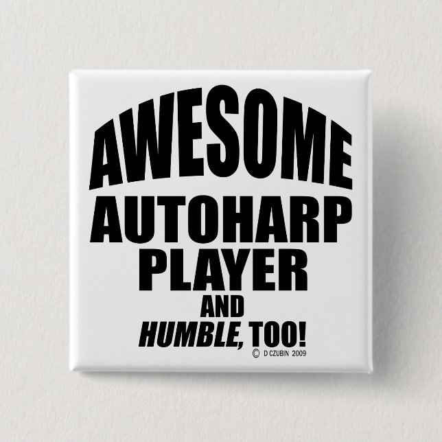 Awesome Autoharp Player Button (Front)