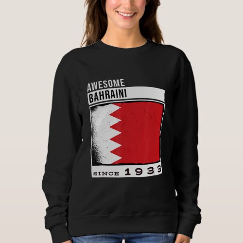 Awesome Bahraini Since 1933  Bahraini 89th Birthda Sweatshirt