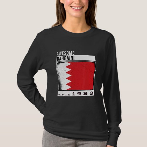 Awesome Bahraini Since 1933  Bahraini 89th Birthda T_Shirt