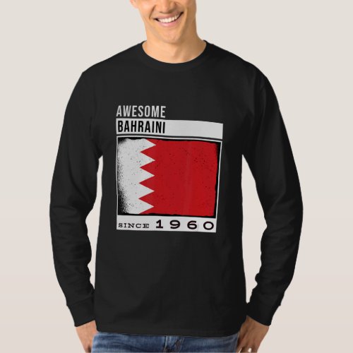 Awesome Bahraini Since 1960  Bahraini 62nd Birthda T_Shirt