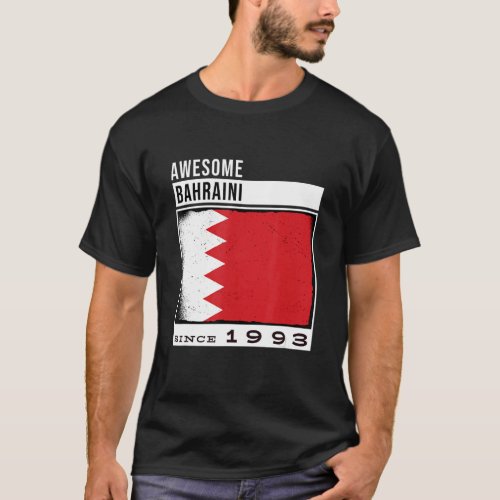 Awesome Bahraini Since 1993  Bahraini 29th Birthda T_Shirt