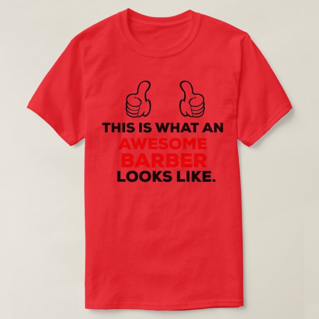 Awesome Barber funny design T-Shirt (Design Front)