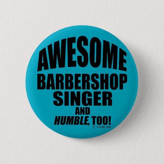 Awesome Barbershop Singer Button (Front)