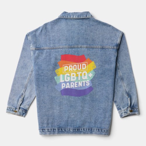 Awesome Be You Lgbtq Proud Parents Rainbow Pride C Denim Jacket