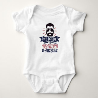 awesome bearded daddy baby bodysuit